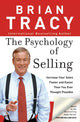 Book cover of: Psychology of Selling. By: Brian Tracy