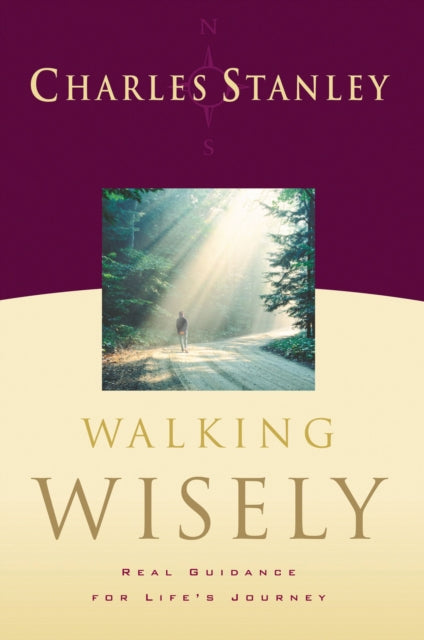 Book cover of: Walking Wisely. By: Charles F. Stanley