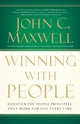 Book cover of: Winning with People. By: John C. Maxwell