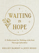 Waiting In Hope, 31 Reflections for Walking with God Through Infertility 9780785290407 Kelley Ramsey