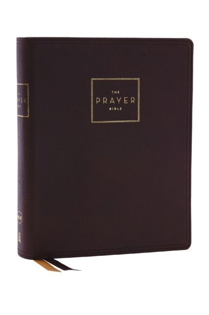 Book cover of: Prayer Bible: Pray God’s Word Cover to Cover (NKJV, Brown Genuine Leather, Red Letter, Comfort Print). By: Zondervan