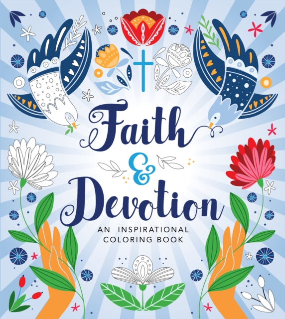 Book cover of: Faith & Devotion Coloring Book. By: Editors of Chartwell Books