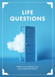 Book cover of: Life Questions. By: Editors of Chartwell Books