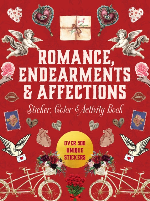 Book cover of: Romance, Endearments & Affections Sticker, Color & Activity Book