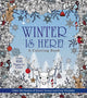 Book cover of: Winter is Here! A Coloring Book