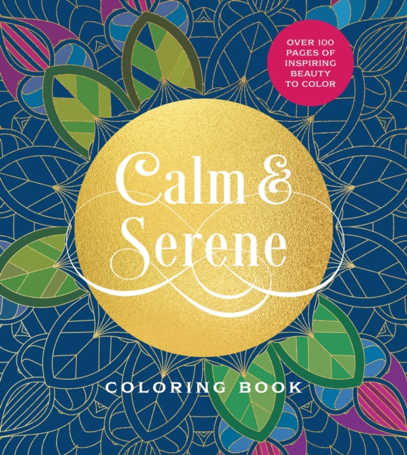 Book cover of: Calm & Serene Coloring Book