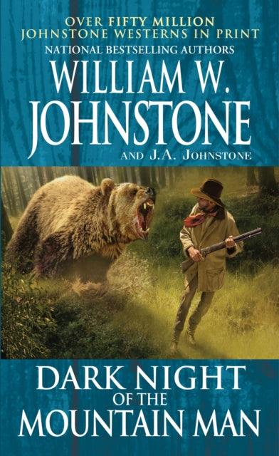 Book cover of: Dark Night of the Mountain Man. By: Johnstone, William W., Johnstone, J.A.
