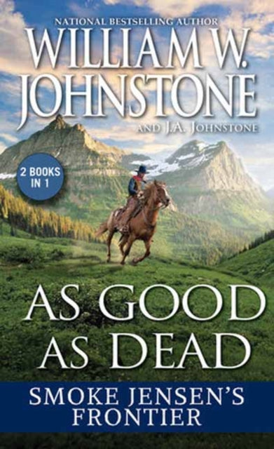 Book cover of: As Good as Dead. By: William W. Johnstone