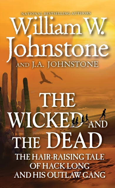 Book cover of: Wicked and the Dead. By: William W. Johnstone