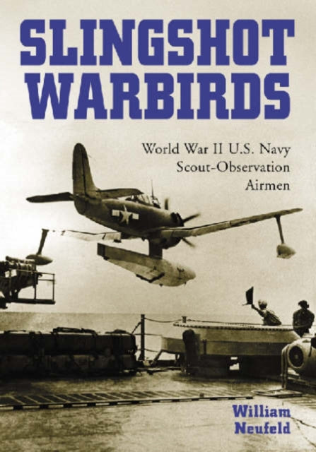 Book cover of: Slingshot Warbirds