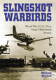 Book cover of: Slingshot Warbirds