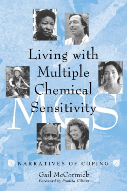 Book cover of: Living with Multiple Chemical Sensitivity. By: Gail McCormick