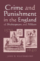 Book cover of: Crime and Punishment in the England of Shakespeare and Milton, 1570-1640