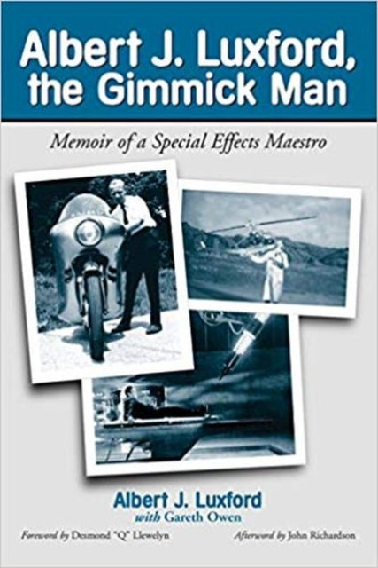 Book cover of: Albert J. Luxford, the Gimmick Man. By: Albert J. Luxford