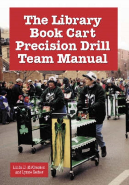 Book cover of: Library Book Cart Precision Drill Team Manual