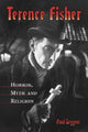 Book cover of: Terence Fisher. By: Paul Leggett