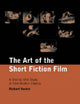 Book cover of: Art of the Short Fiction Film