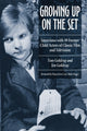 Book cover of: Growing Up on the Set