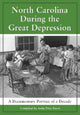 Book cover of: North Carolina During the Great Depression