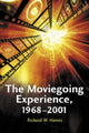 Book cover of: Moviegoing Experience, 1968-2001