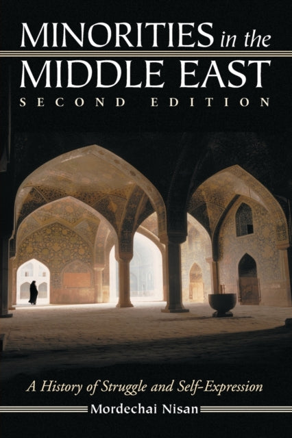 Book cover of: Minorities in the Middle East. By: Mordechai Nisan