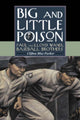 Book cover of: Big and Little Poison. By: Clifton Blue Parker