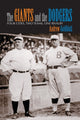 Book cover of: Giants and the Dodgers. By: Andrew Goldblatt