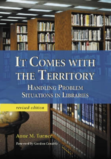 Book cover of: It Comes with the Territory. By: Anne M. Turner