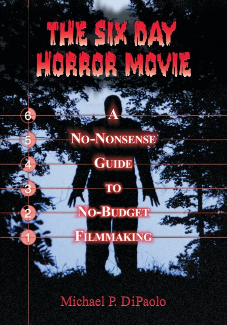 Book cover of: Six Day Horror Movie