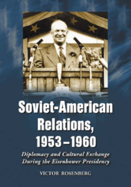 Book cover of: Soviet-American Relations, 1953-1960