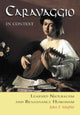 Book cover of: Caravaggio in Context. By: John F. Moffitt