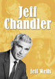Book cover of: Jeff Chandler