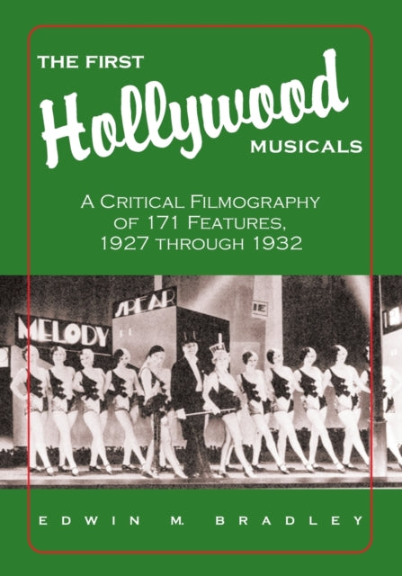 Book cover of: First Hollywood Musicals. By: Edwin M. Bradley