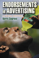 Book cover of: Endorsements in Advertising. By: Kerry Segrave