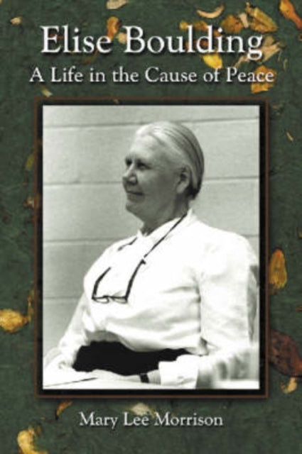 Book cover of: Elise Boulding. By: Mary Lee Morrison
