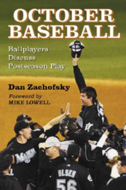 Book cover of: October Baseball. By: Dan Zachofsky