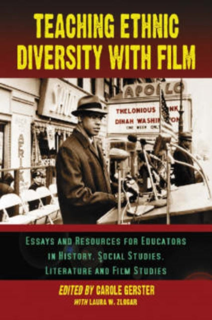 Book cover of: Teaching Ethnic Diversity with Film