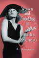 Book cover of: Women and Smoking in America, 1880-1950. By: Kerry Segrave