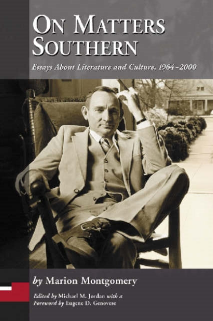 Book cover of: On Matters Southern