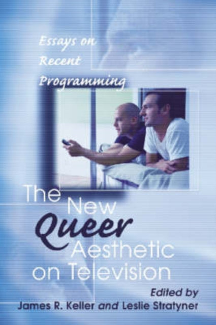 Book cover of: New Queer Aesthetic on Television
