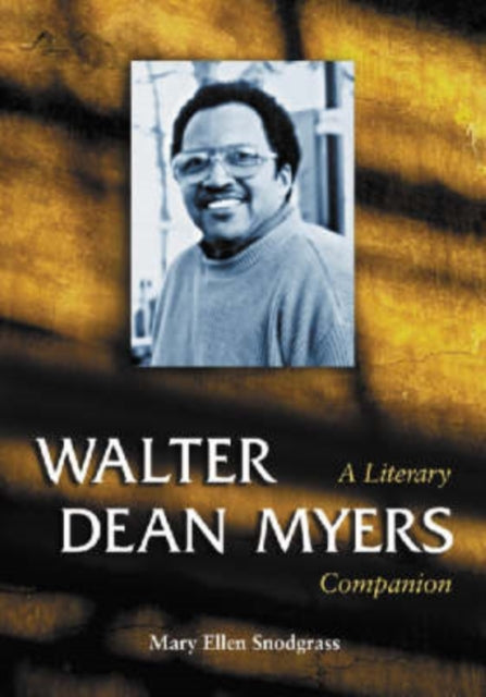 Book cover of: Walter Dean Myers. By: Mary Ellen Snodgrass