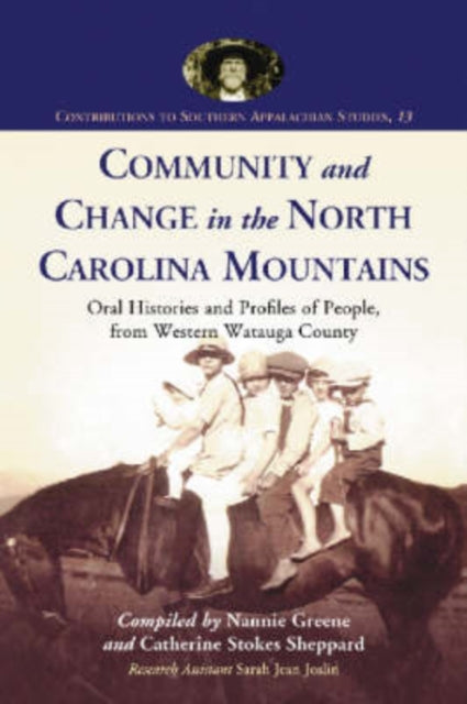Book cover of: Community and Change in the North Carolina Mountains