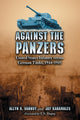 Book cover of: Against the Panzers. By: Allyn R. Vannoy