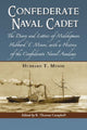 Book cover of: Confederate Naval Cadet. By: Hubbard T. Minor