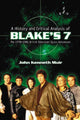 Book cover of: History and Critical Analysis of Blake's 7, the 1978-1981 British Television Space Adventure. By: John Kenneth Muir