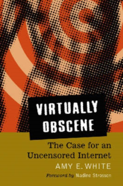 Book cover of: Virtually Obscene. By: Amy E. White