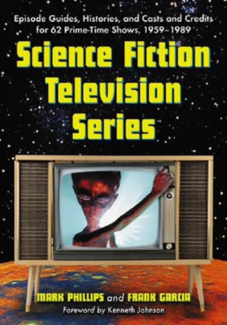 Book cover of: Science Fiction Television Series. By: Mark Phillips