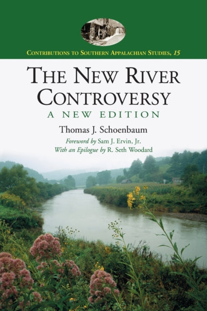 Book cover of: New River Controversy, A New Edition. By: Thomas J. Schoenbaum