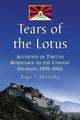Book cover of: Tears of the Lotus. By: Roger E. McCarthy