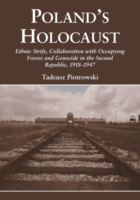 Book cover of: Poland's Holocaust. By: Tadeusz Piotrowski